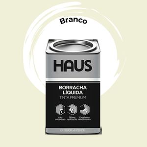 BORRACHA LIQUIDA HAUS